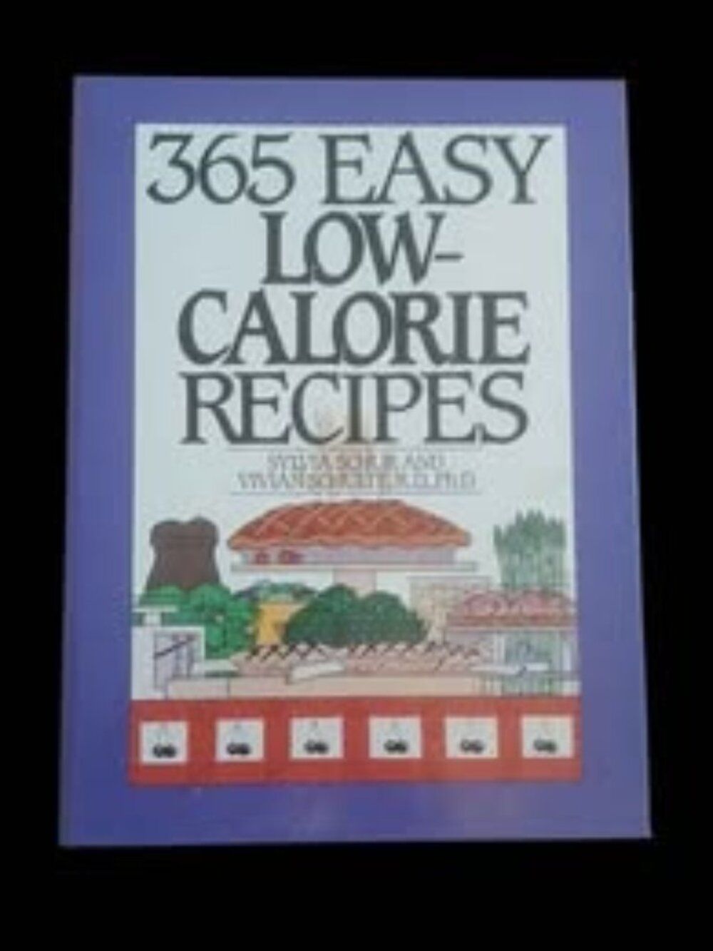 365 Easy Low-Calorie Recipes Cookbook